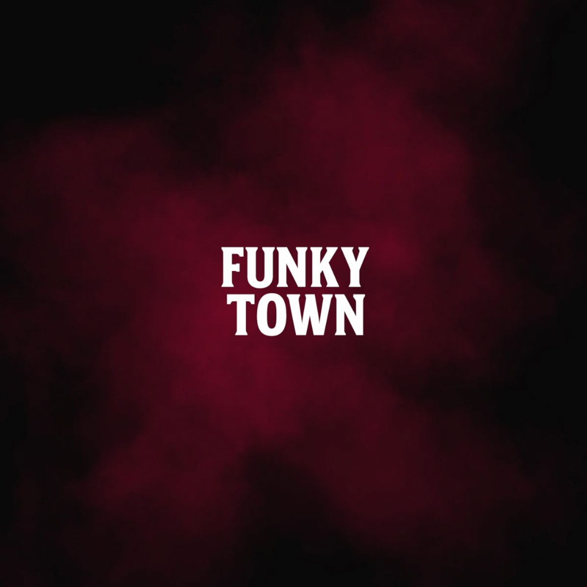 Funky Town - NYE 2026