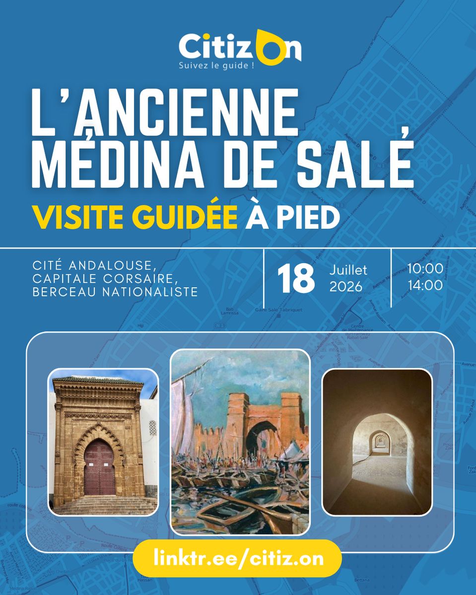 Visite guidée CitizOn | La Médina de Salé (18/07/2026)