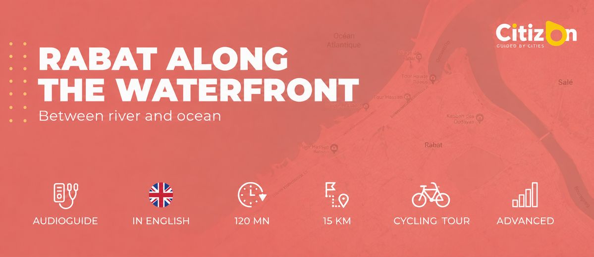 (EN) Audioguide CitizOn | Rabat Along the Waterfront