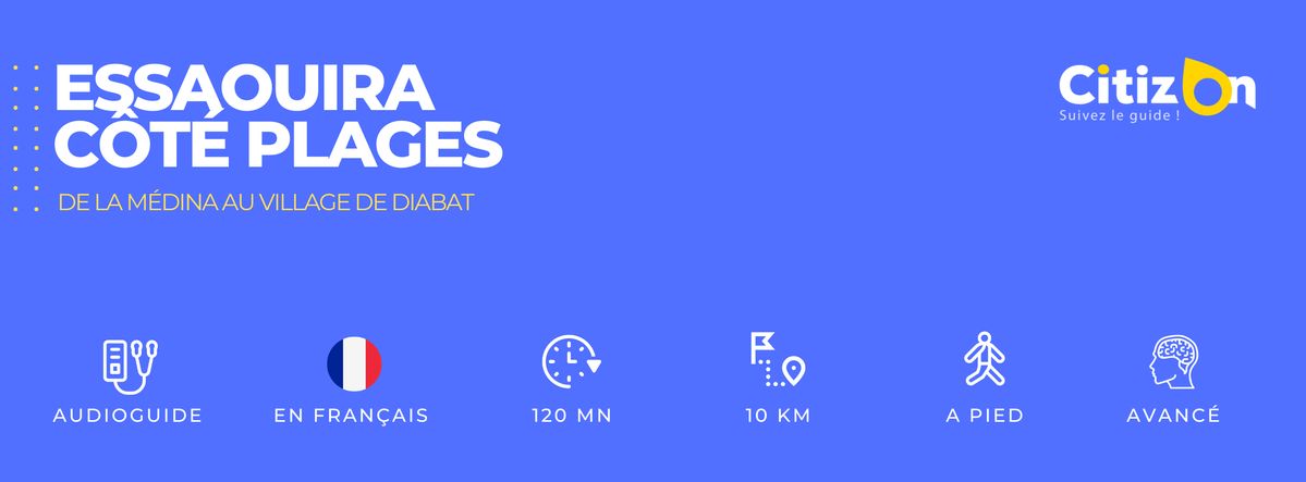 (FR) Audioguide CitizOn | Essaouira Côté Plages