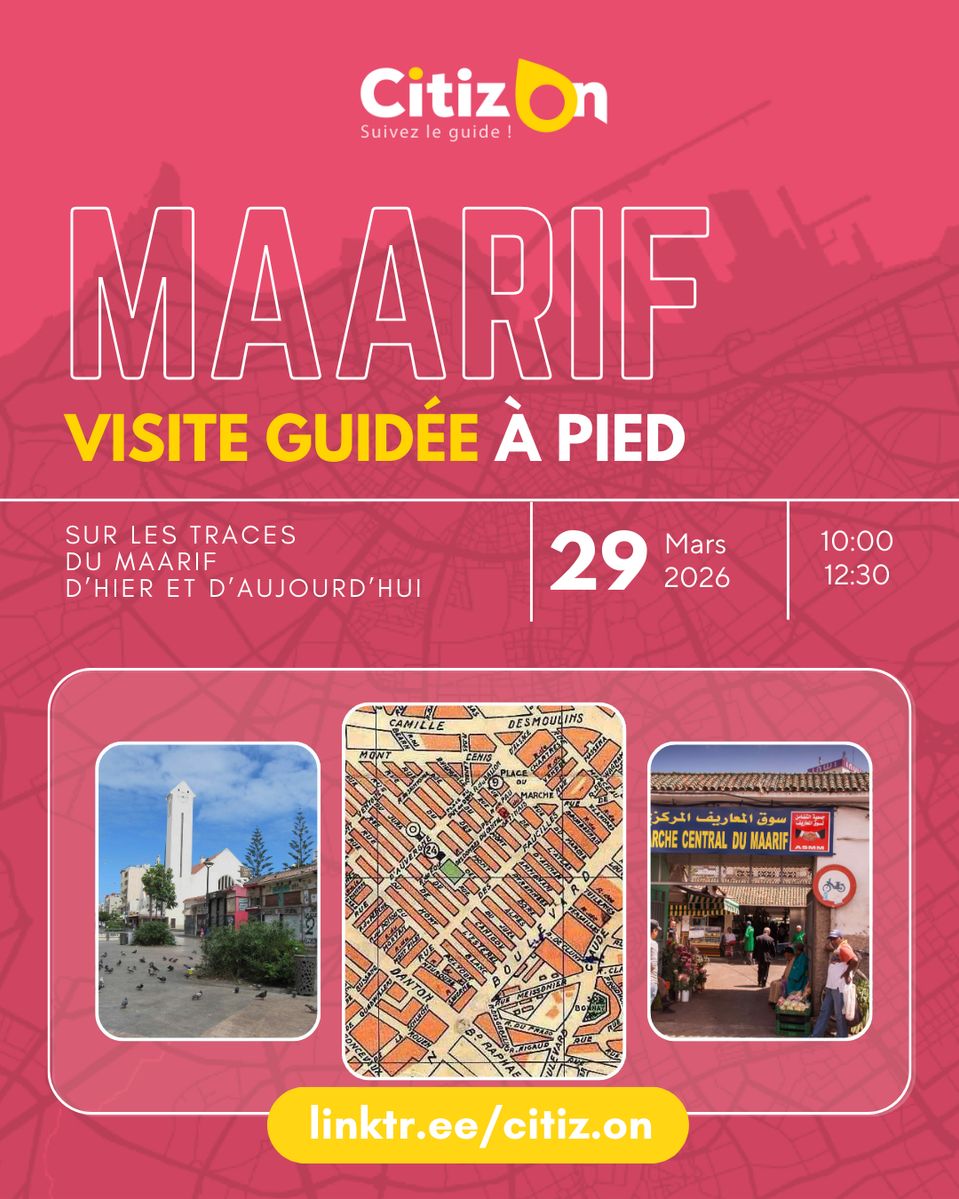 Visite guidée CitizOn | Maarif (29/03/2026)