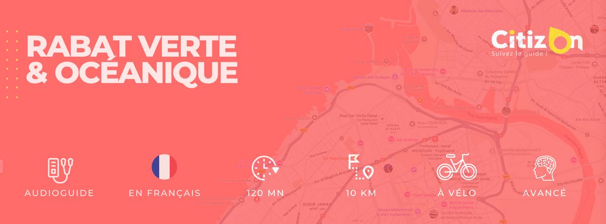 (FR) Audioguide CitizOn | Rabat Verte & Océanique
