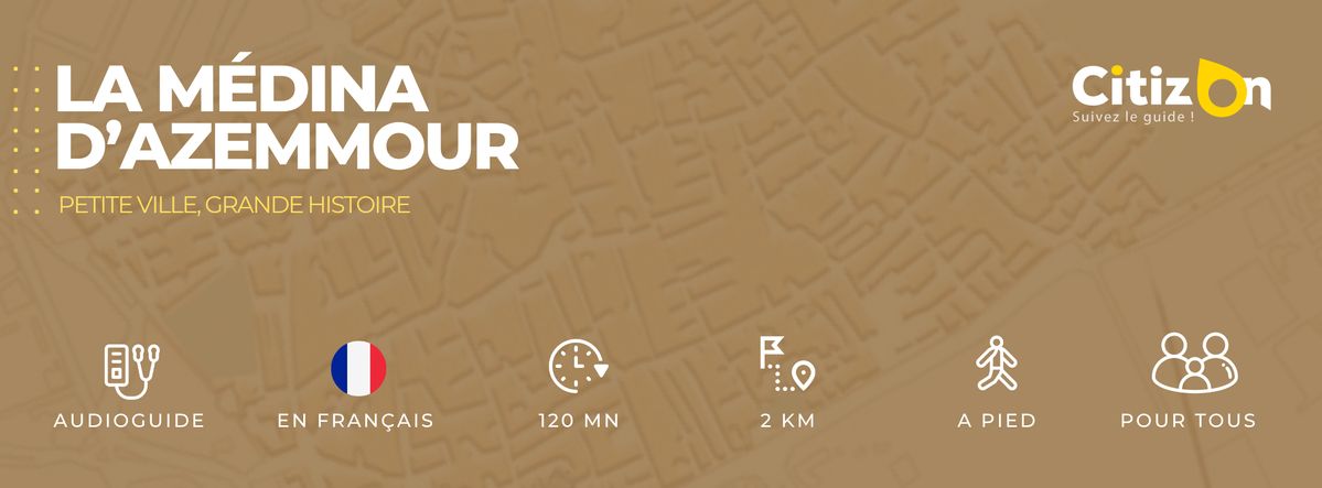 (FR) Audioguide CitizOn | Médina d'Azemmour