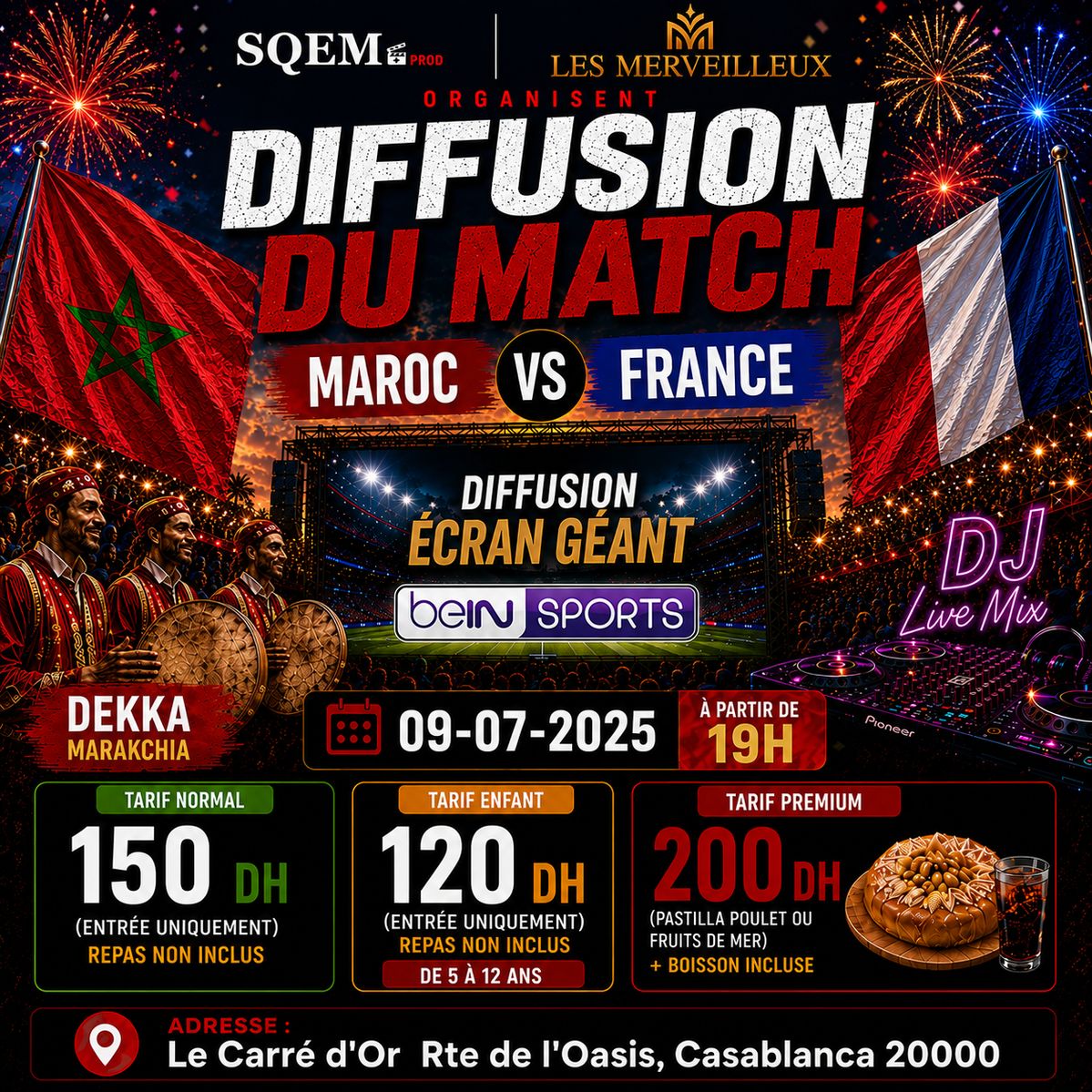 Diffusion du MATCH  🇲🇦 VS 🇫🇷