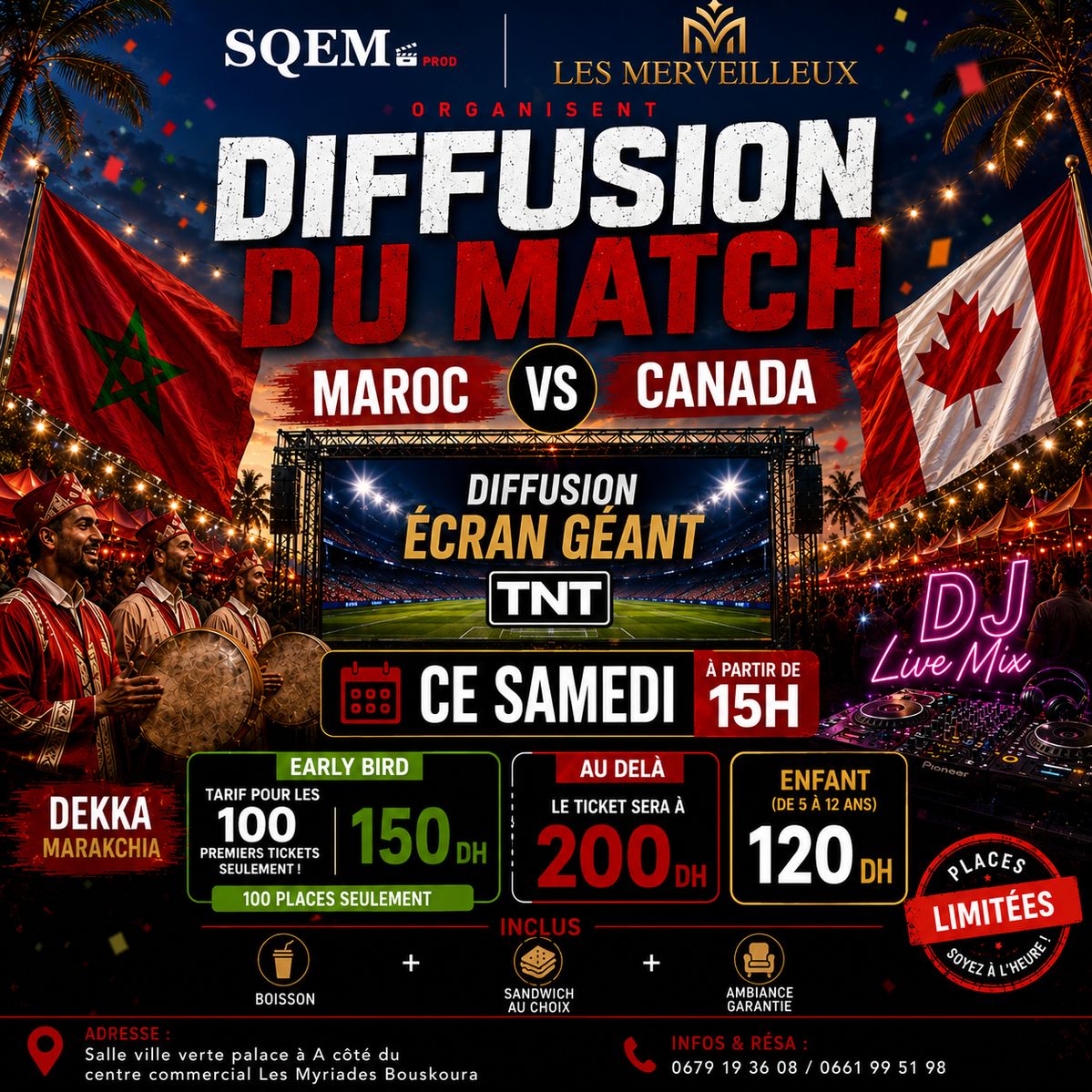 Diffusion du MATCH  🇲🇦 VS 🇨🇦
