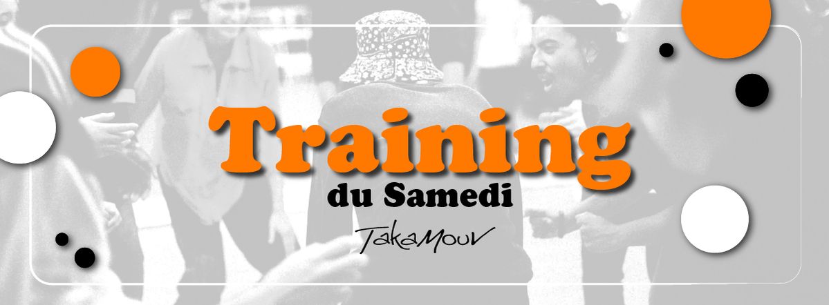 Training du Samedi