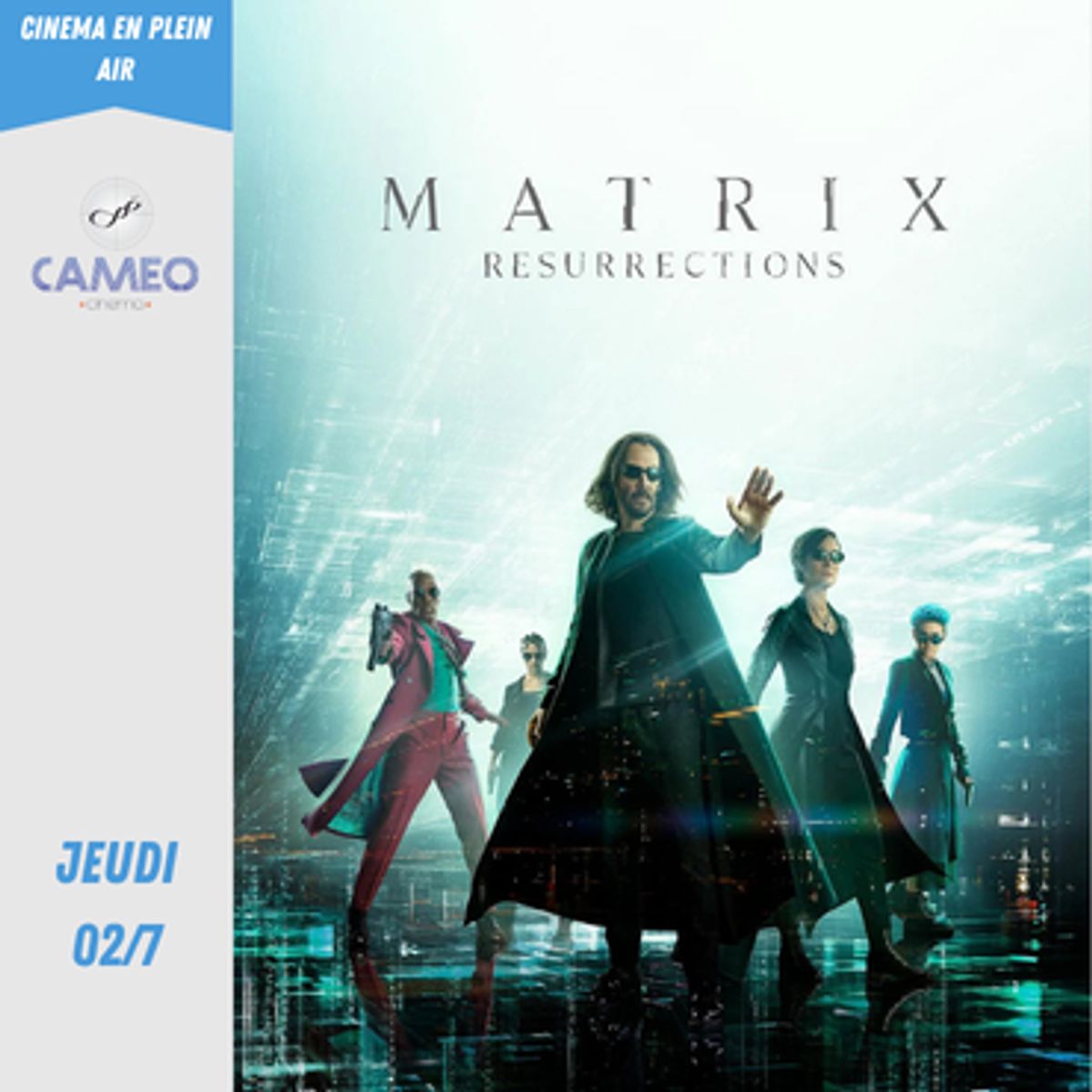 Matrix Resurrections (VF) - 02 Juillet 2026