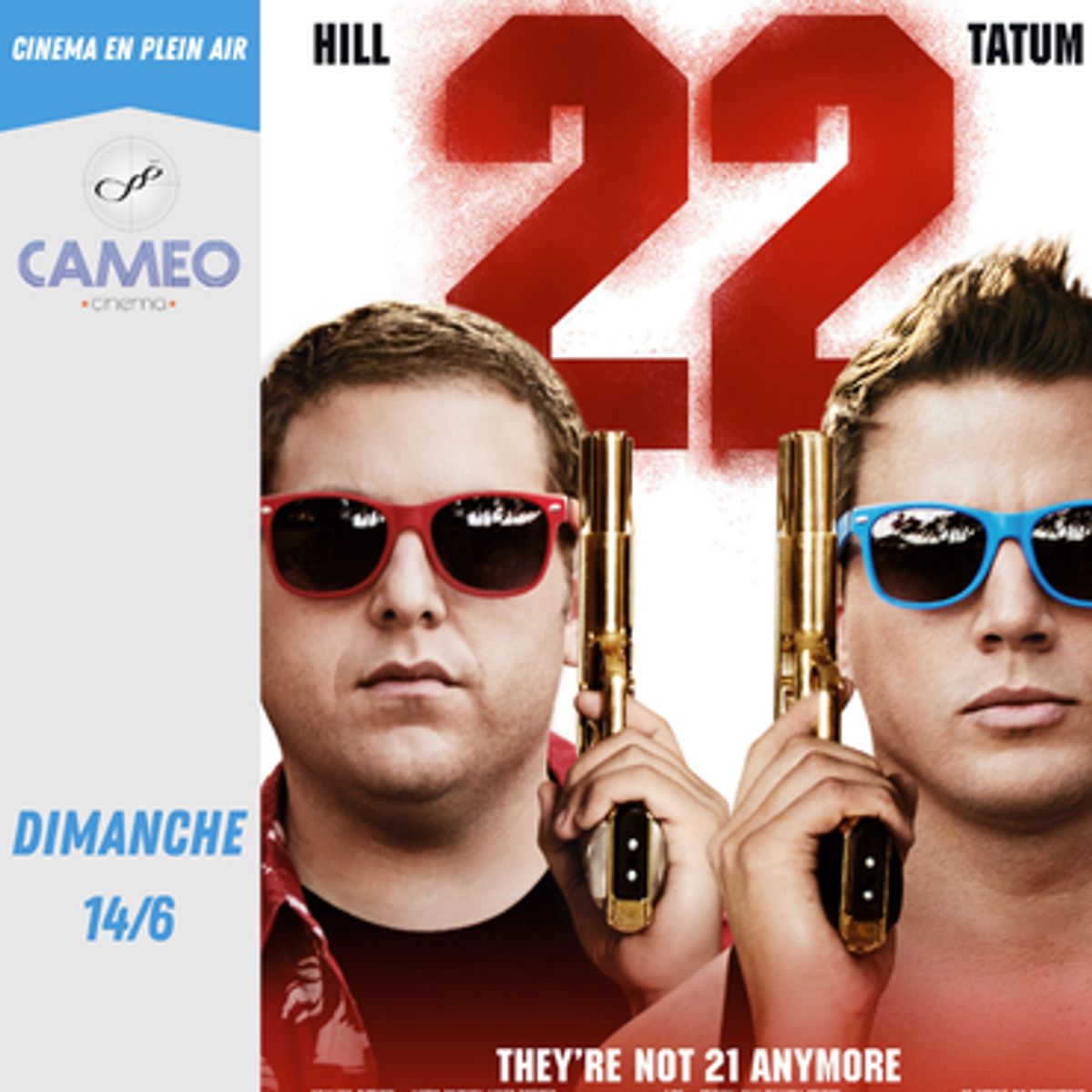 22 Jump Street (VF) - 14 Juin 2026