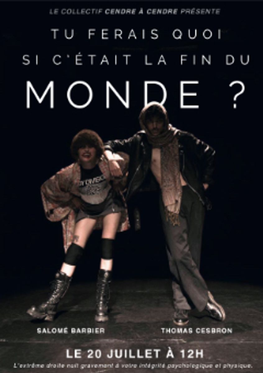 Tu ferais quoi si c'était la fin du monde ?