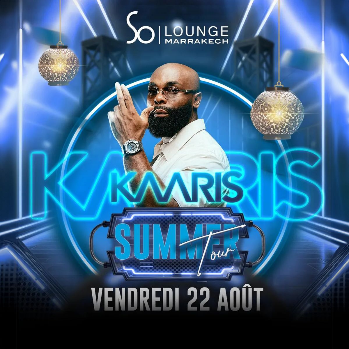 KAARIS Summer Tour So Lounge Marrakech
