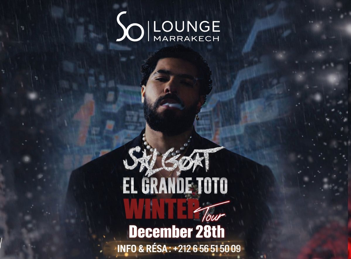 El Grande TOTO Winter Tour So Lounge Marrakech