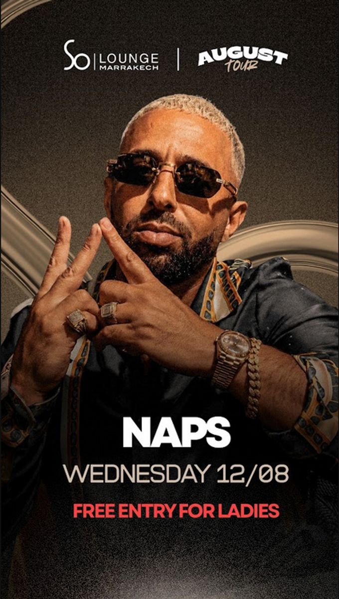 NAPS August Tour So Lounge Marrakech