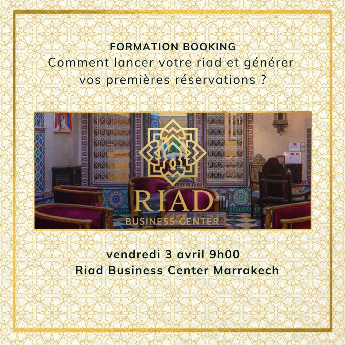 Formation Booking : Comment lancer votre riad et générer vos premières réservations ?