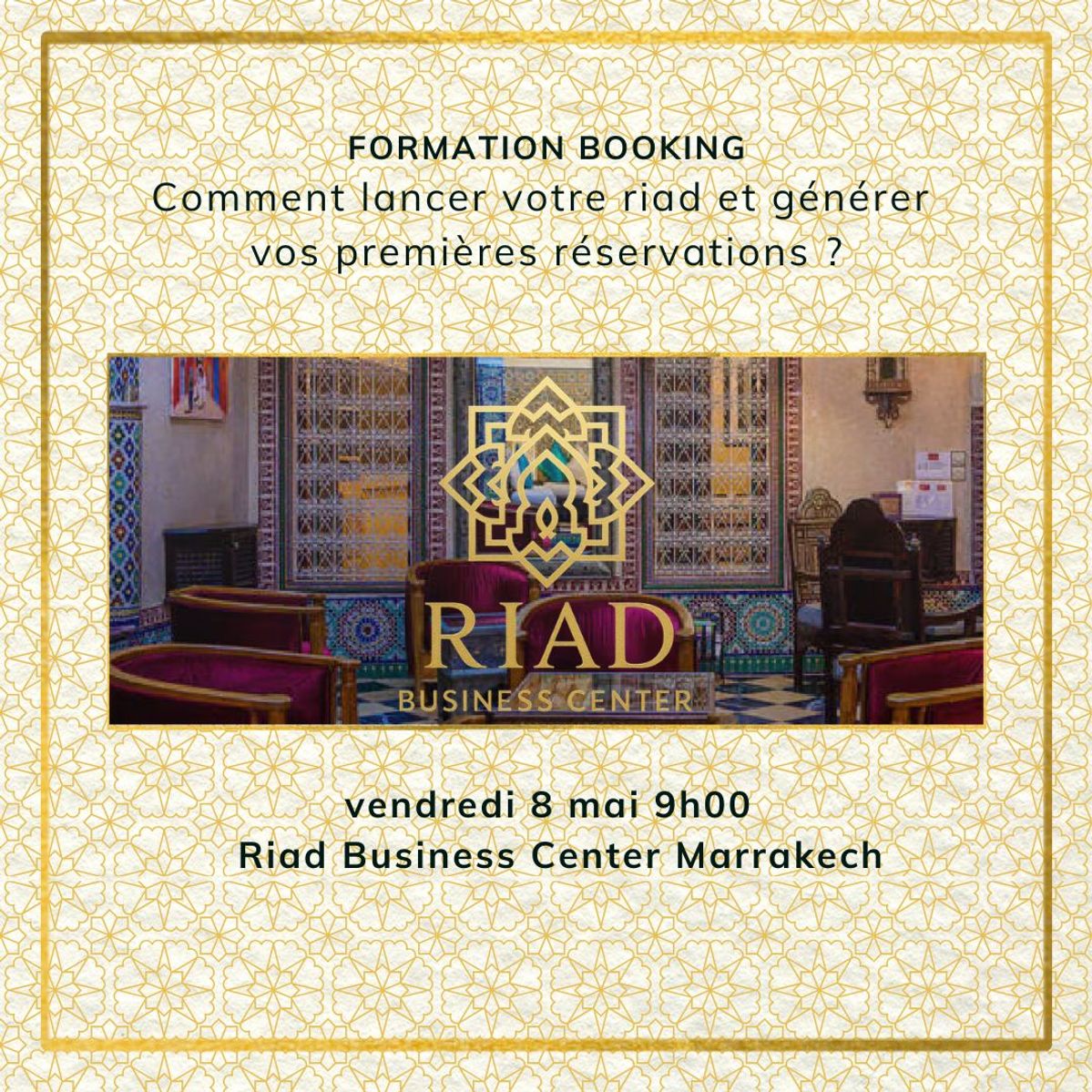 Formation Booking : Comment lancer votre riad et générer vos premières réservations ?