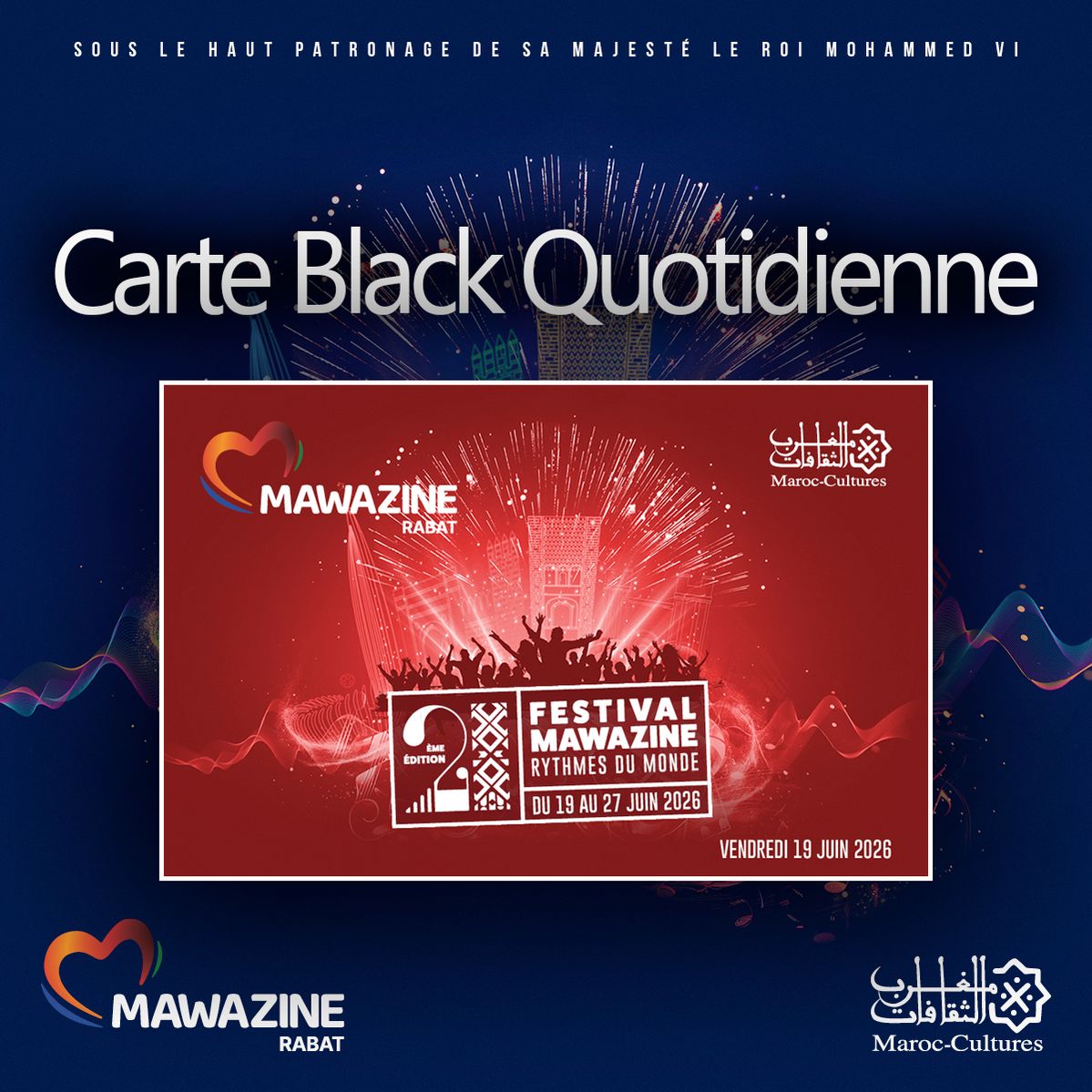 Cartes Black Quotidiennes Mawazine