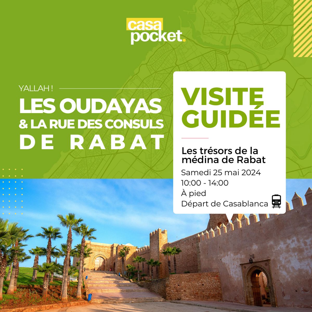Visite guidée des Oudayas et de la Médina de Rabat (25/05/2024)