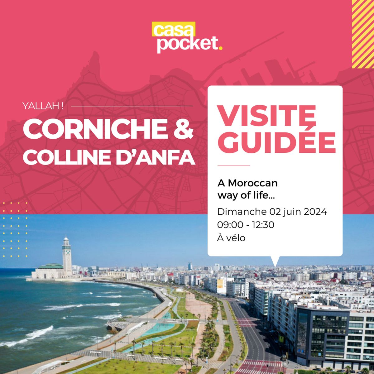Visite guidée de la Corniche de Casablanca et de la Colline d'Anfa (02/06/2024)