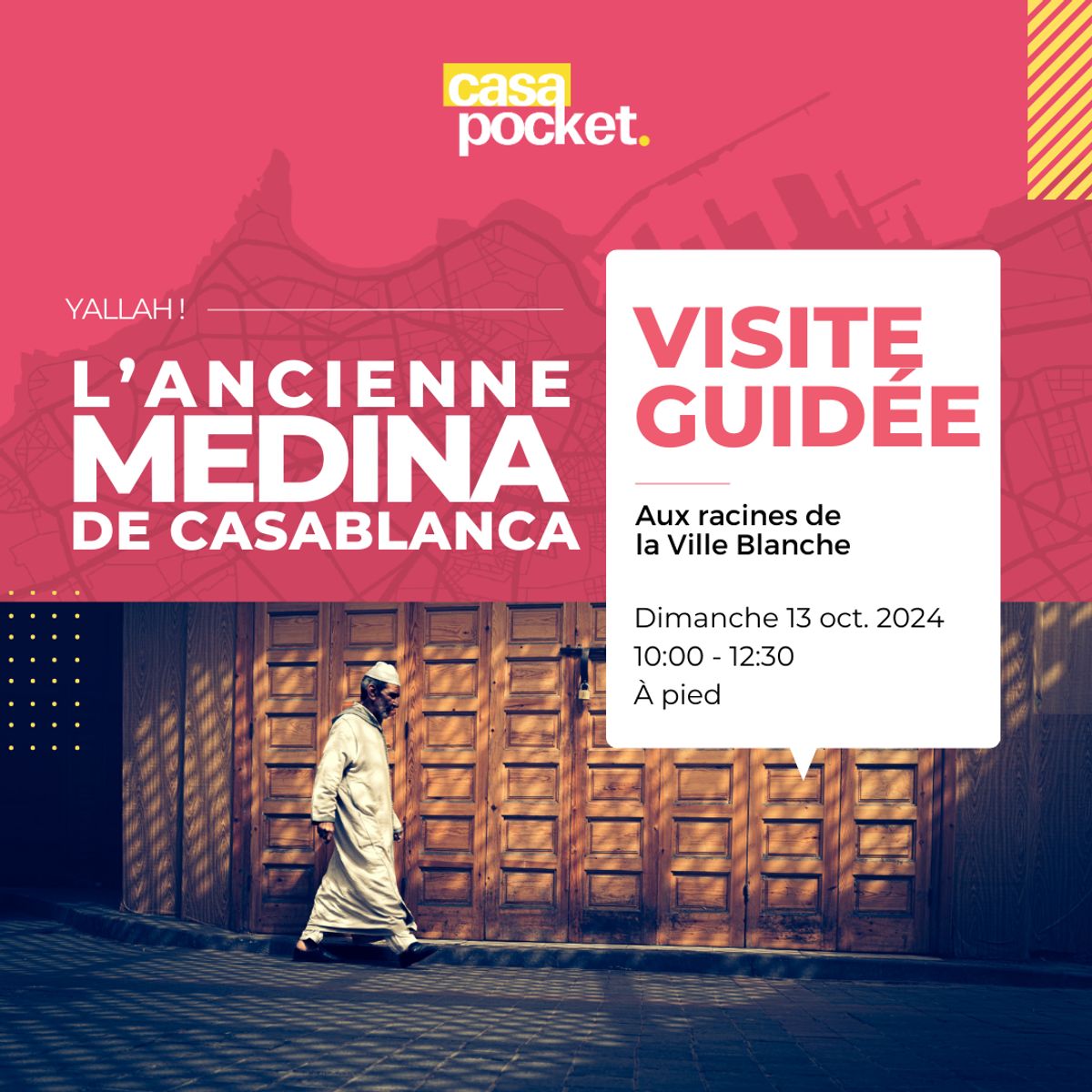 Visite guidée de l'Ancienne Médina de Casablanca (13/10/2024)