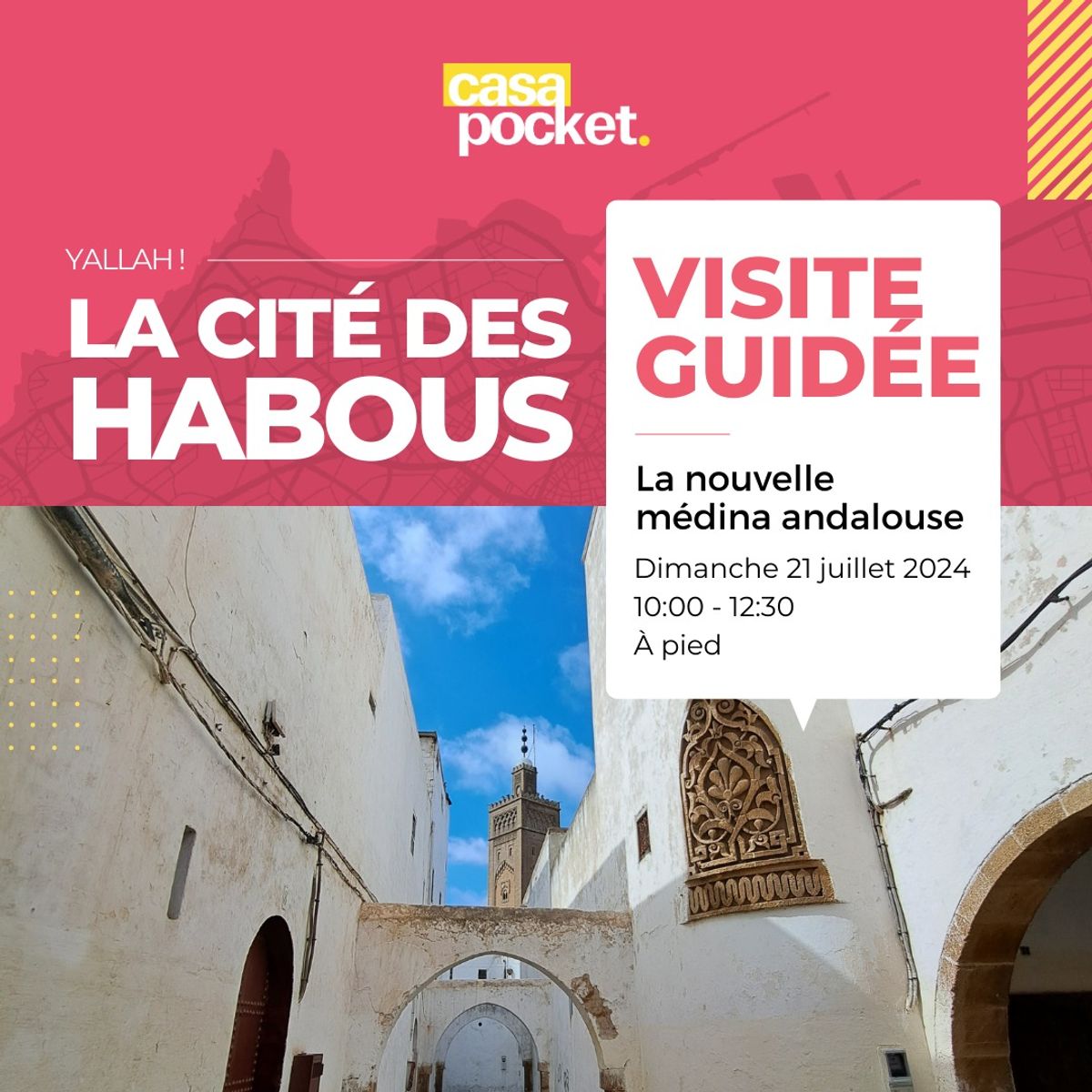 Visite guidée de la Cité des Habous (21/07/2024)