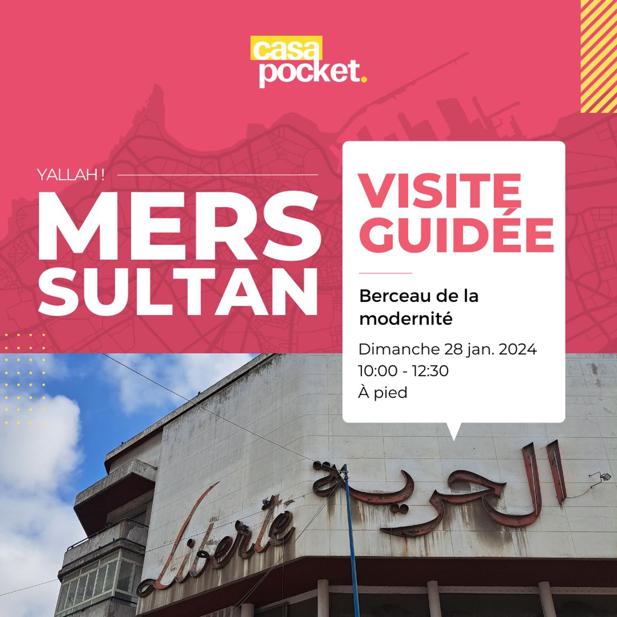 Visite guidée du quartier Mers-Sultan à Casablanca (28/01/2024)