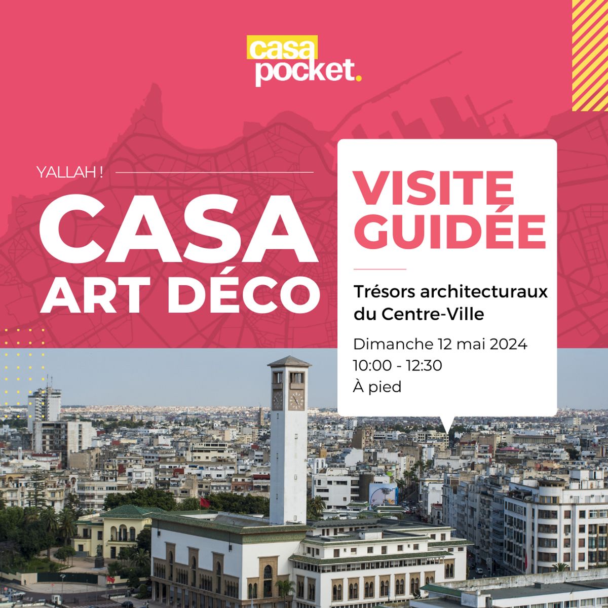Visite guidée du Centre-Ville art déco de Casablanca (12/05/2024)