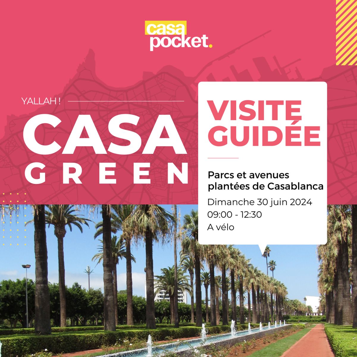 Visite guidée Casa Green - Parcs & Avenues Plantées de Casablanca (30/06/2024)