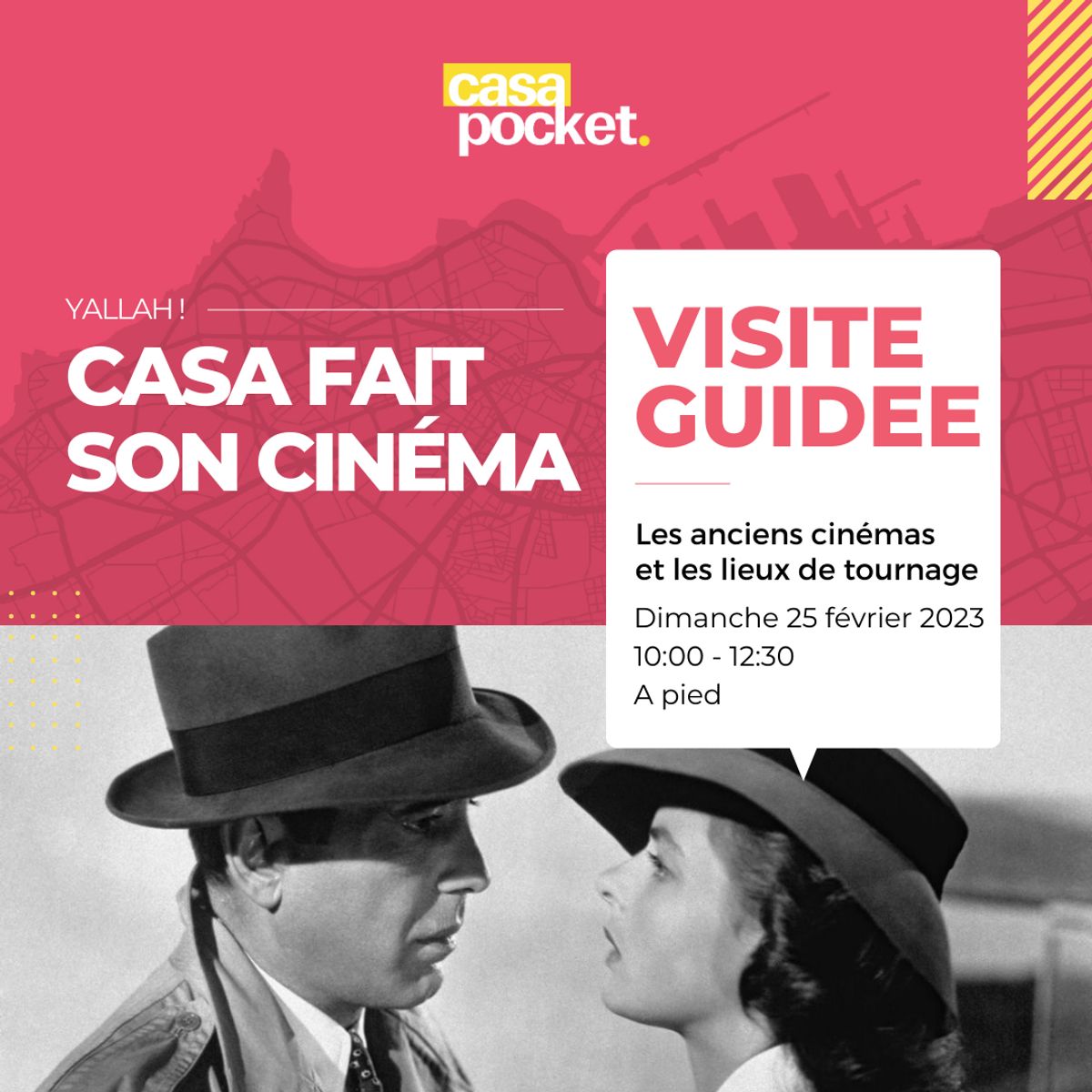 Visite guidée Casa fait son cinéma