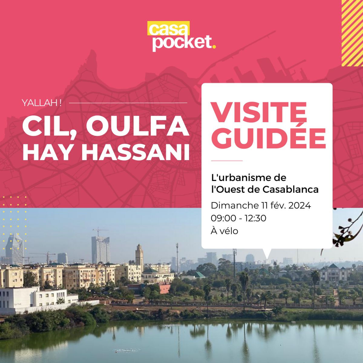 Visite guidée des quartiers de CIL, Oulfa et Hay Hassani de Casablanca (11/02/2024)
