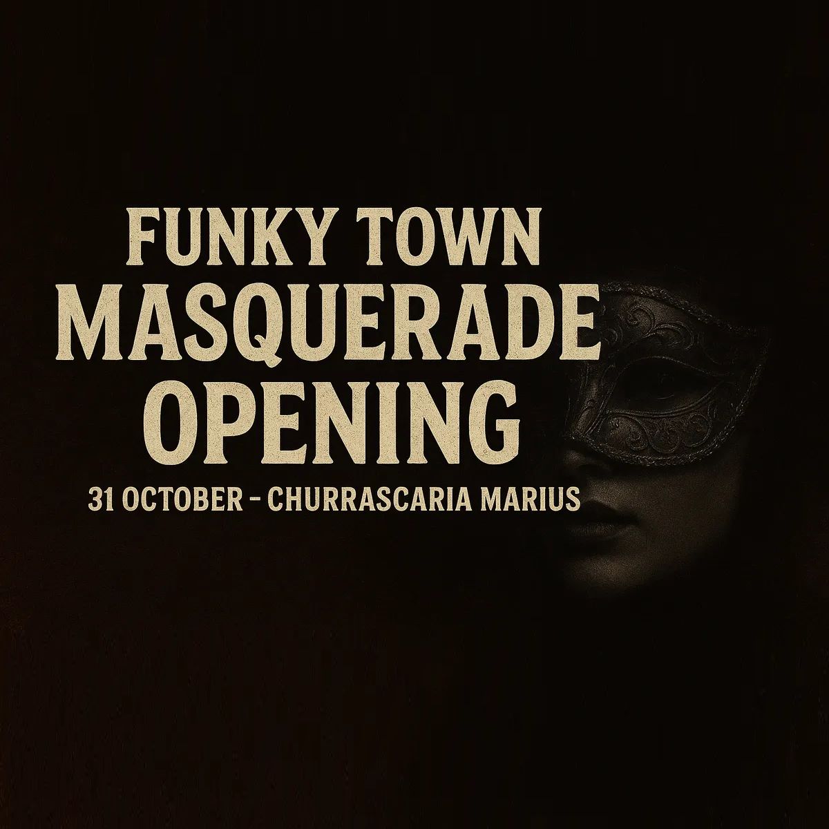 Funky Town - Masquerade Opening