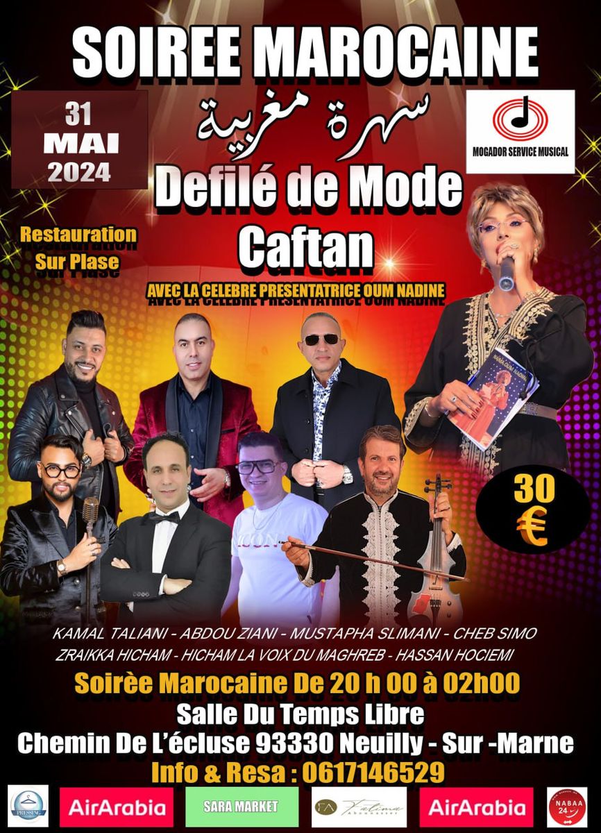 SOIRÉE MAROCAINE DÉFILÉ DE MODE CAFTAN MAROCAIN