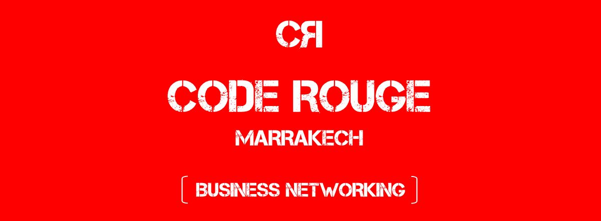 SOIREE PRIVEE NETWORKING CODE ROUGE à LE GRAND BAZAR MARRAKECH