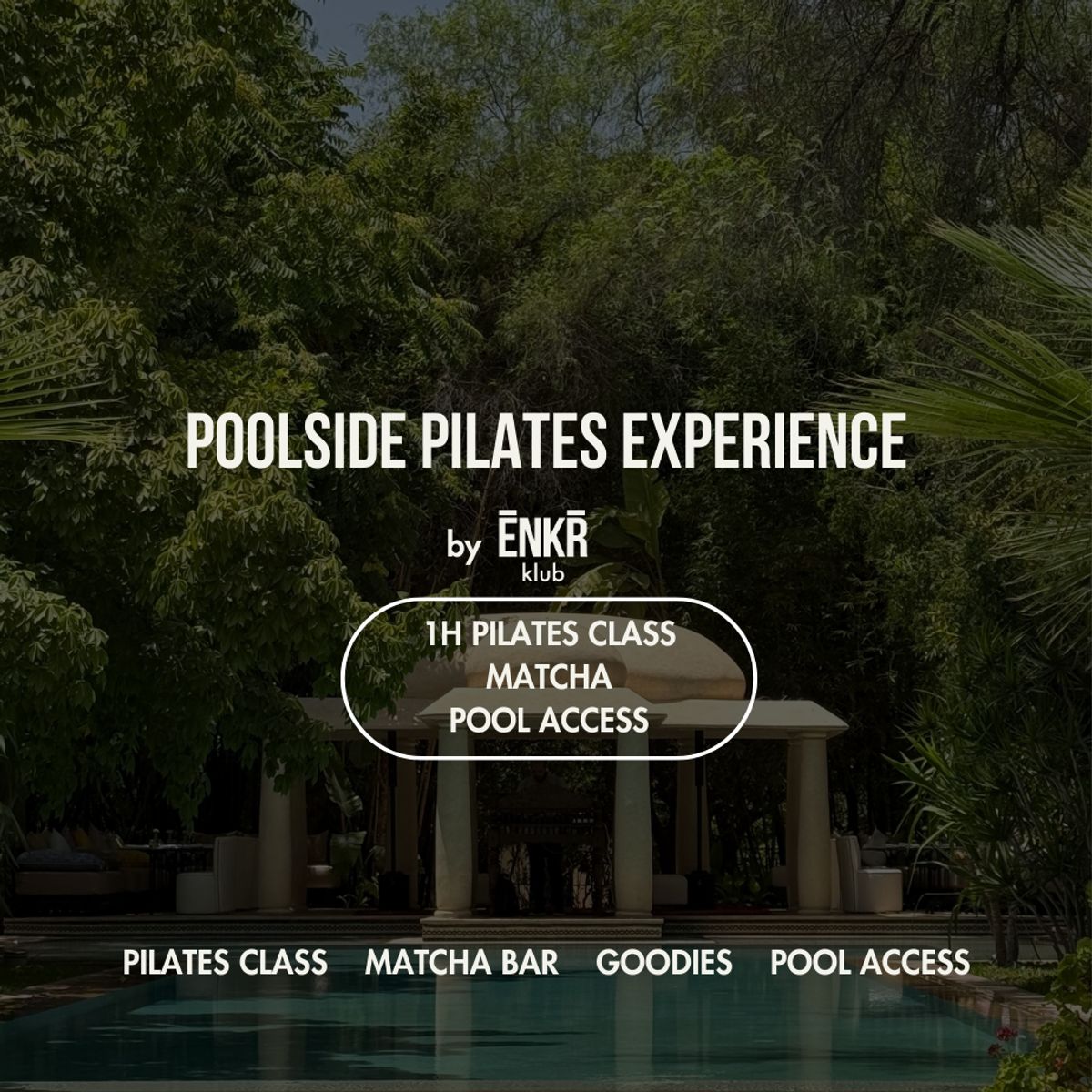 Poolside Pilates Experience