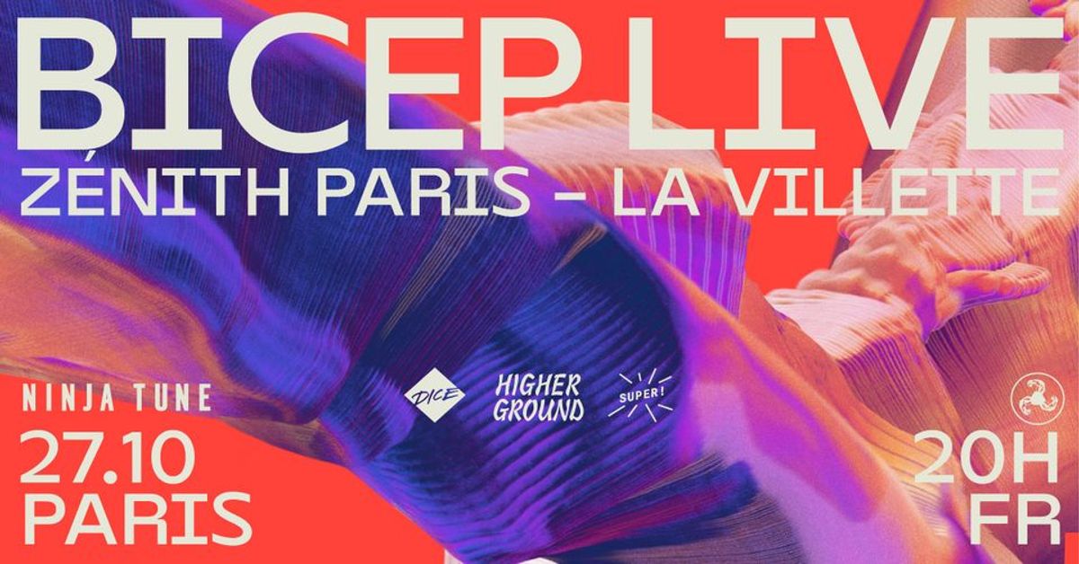 Super! – Bicep Live au Zénith Paris - La Villette le 27 octobre 2022