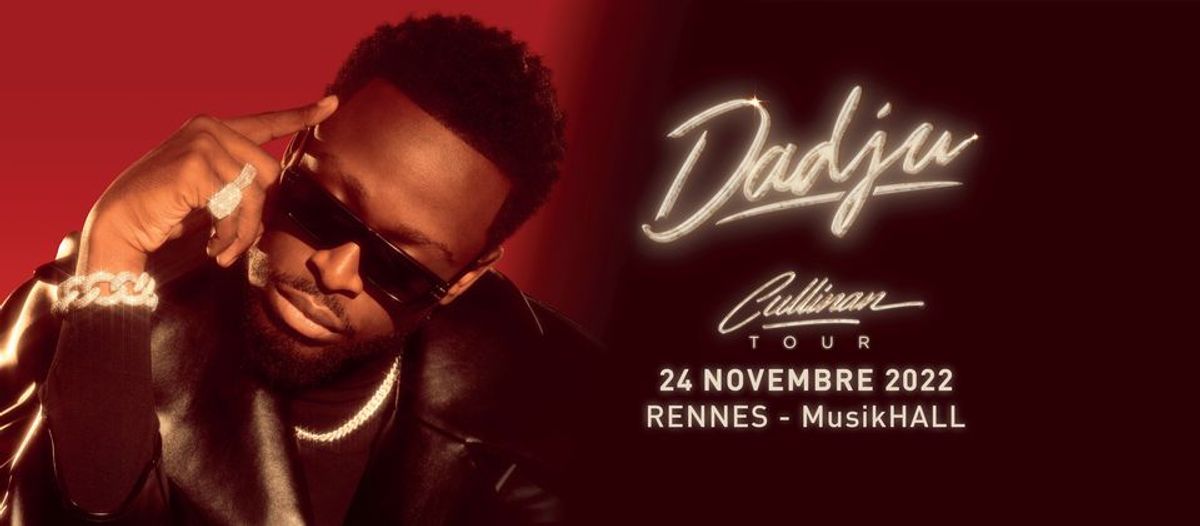 Dadju | Cullinan Tour • 24 novembre 2022 • MusikHALL, Rennes