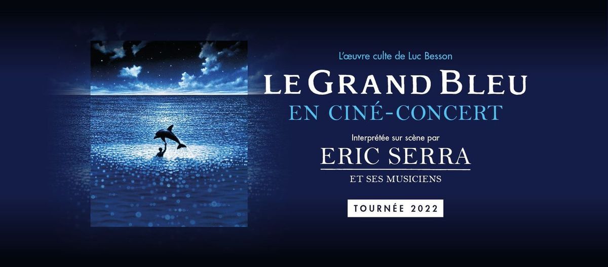Le Grand Bleu en ciné-concert · Marseille