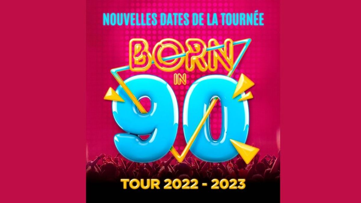 BORN IN 90 I Tour 2023 • Lille