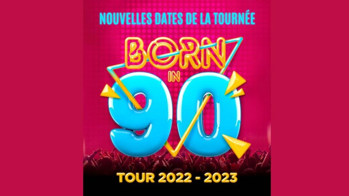 BORN IN 90 I Tour 2023 • Lille