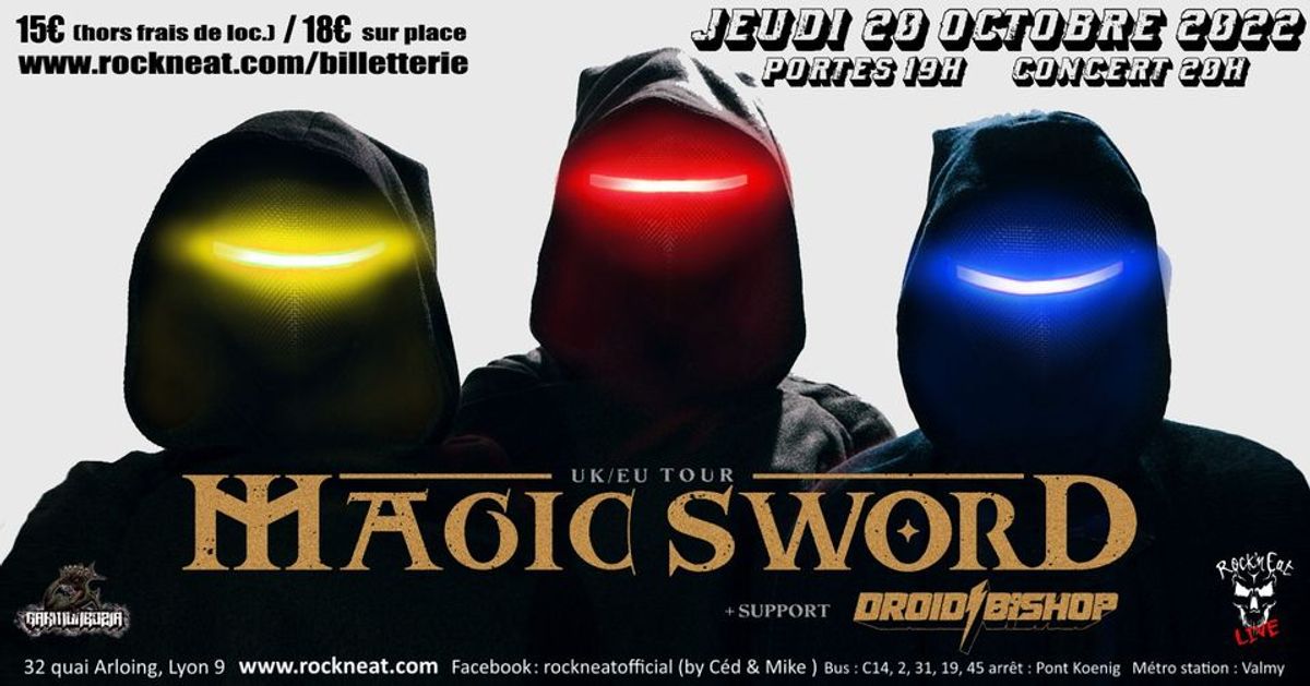 Magic Sword + Droid Bishop / Rock n eat - Lyon