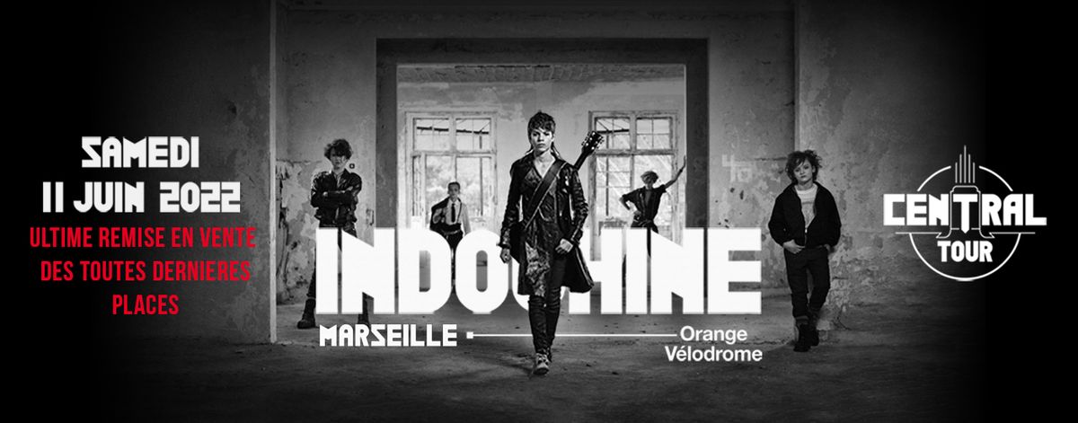 Indochine - Central Tour - Marseille (Orange Vélodrome)