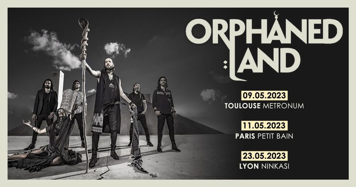Orphaned Land • Toulouse