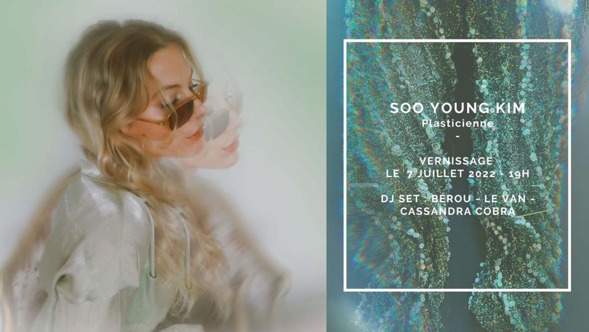 Invitation vernissage - Soo Young Kim -DJ set Bérou / LE VAN / Cassandra Cobra