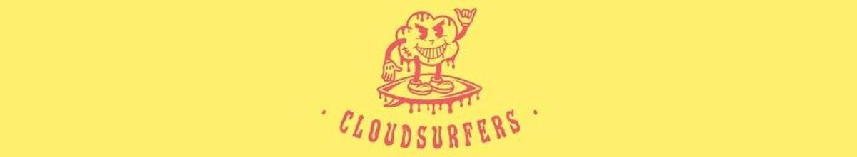 CLOUDSURFERS + Big Death Amego