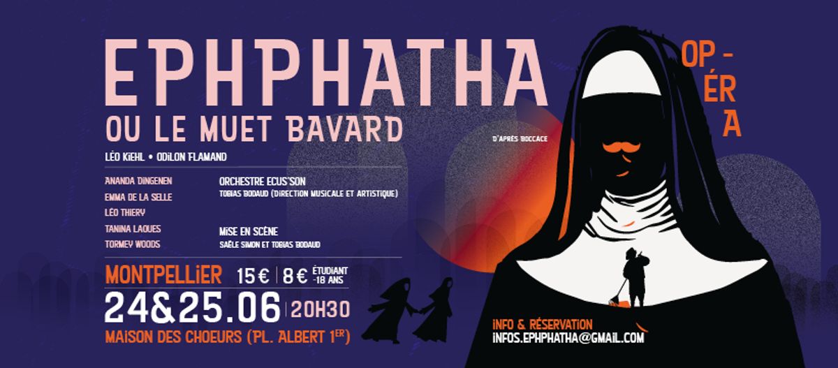 Opéra étudiant gratuit - Ephphatha