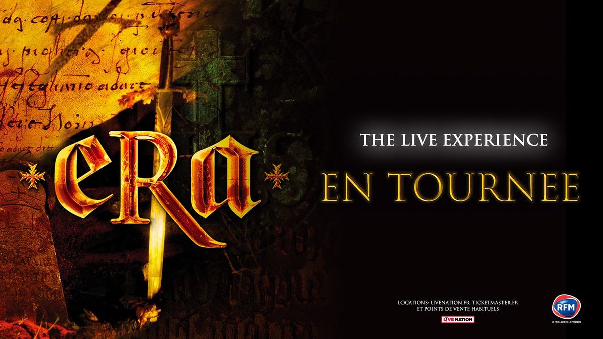 Nouvelle date / ERA : The Live Experience, Strasbourg