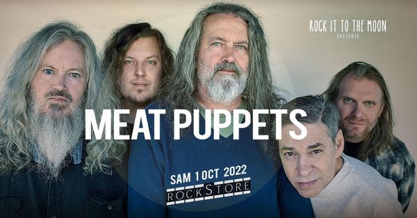 Meat Puppets // Rockstore