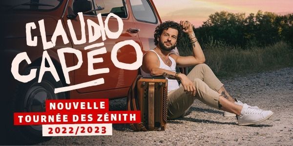 Claudio Capéo • Zénith de Lille - 26/01/23