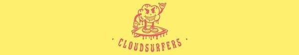 CLOUDSURFERS + Big Death Amego