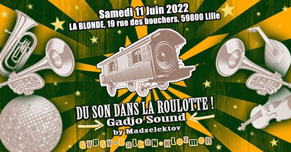 ★ DU SON DANS LA ROULOTTE chez La Blonde ! ★