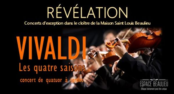 RÉVÉLATION - Concert VIVALDI les quatre saisons - Quator Akitania