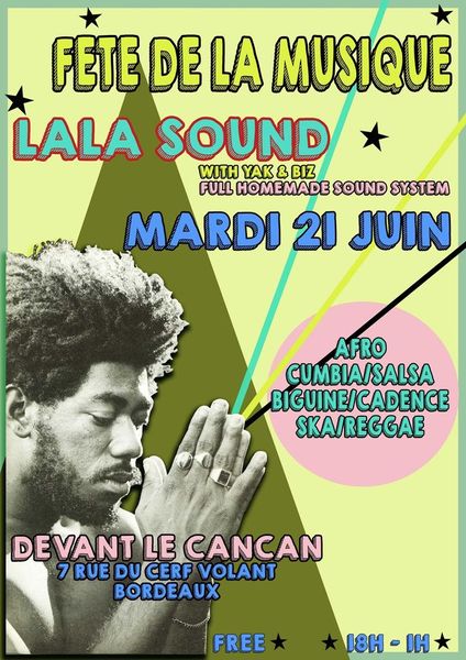 Le LALA SOUND fête la musique